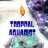 Tropical Aquarist